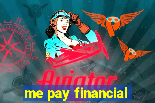 me pay financial